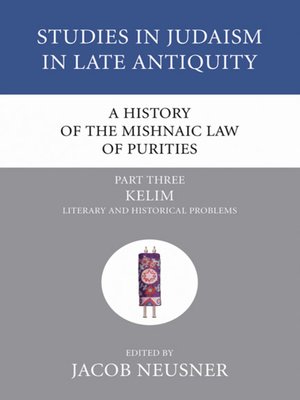 cover image of A History of the Mishnaic Law of Purities, Part 3